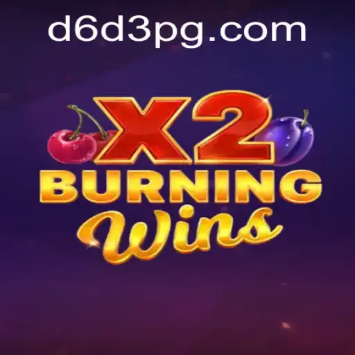 Experience the Thrill of BurningWinsX2: A Comprehensive Guide