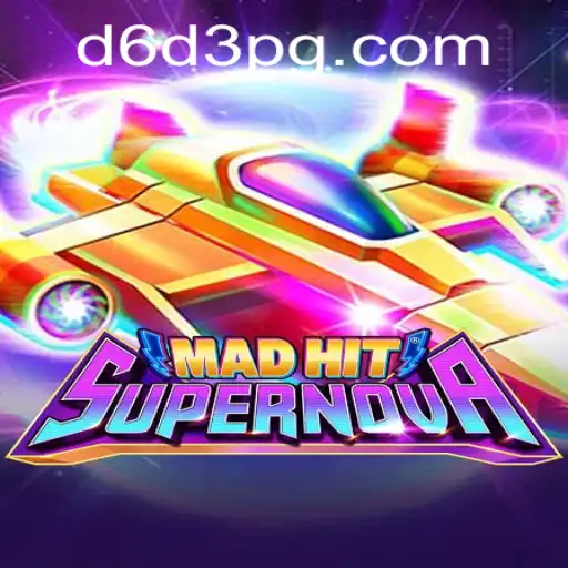 Unveiling MadHitSupernova: Diving into the Galaxy of Adventure with D6D3